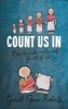 Count Us in - How to Make Maths Real for All of Us (Paperback) - Gareth Roberts Photo