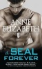 A Seal Forever (Paperback) - Anne Elizabeth Photo