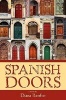 Spanish Doors (Paperback) - Diana Renfro Photo