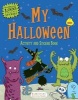 My Halloween Activity and Sticker Book (Paperback) - Bloomsbury Photo