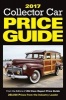 Collector Car Price Guide 2017 (Paperback, 12th) - Editors of Old Cars Report Price Guide Photo