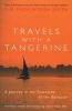 Travels with a Tangerine - A Journey in the Footnotes of Ibn Battutah (Paperback) - Tim Mackintosh Smith Photo