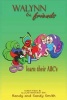 Walynn & Friends Learn Their ABC's (Paperback) - Randy Smith Photo