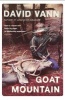 Goat Mountain (Paperback) - David Vann Photo