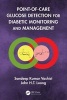 Point-Of-Care Glucose Detection for Diabetic Monitoring and Management (Hardcover) - Sandeep Kumar Vashist Photo