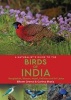 The Naturalist's Guide to the Birds of India - Including Pakistan, Nepal and Bhutan (Paperback) - Bikram Grewal Photo