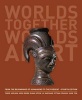 Worlds Together Worlds Apart - A History of the World: from the Beginnings of Humankind to the Present (Hardcover, 4th Revised edition) - Robert Tignor Photo