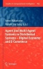 Agent and Multi-Agent Systems in Distributed Systems - Digital Economy and E-Commerce (Hardcover, 2013) - Anne Hakansson Photo