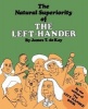 The Natural Superiority of the Left-Hander (Paperback) - James Tertius de Kay Photo