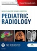 Pediatric Radiology: The Requisites (Hardcover, 4th Revised edition) - Michele Walters Photo