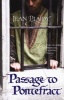 The Passage to Pontefract - (Plantagenet Saga) (Paperback) - Jean Plaidy Photo