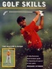 Golf Skills - the Player's Guide (Paperback) - Roger Hyder Photo