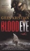 Blood Eye (Paperback) - Giles Kristian Photo