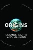 Origins - Cosmos, Earth, and Mankind (Paperback) - Hubert Reeves Photo