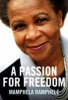 A Passion For Freedom (Paperback) - Mamphela Ramphele Photo