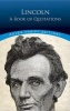 Lincoln: A Book of Quotations (Paperback) - Abraham Lincoln Photo