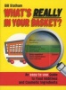 What's Really in Your Basket? - An Easy to Use Guide to Food Additives and Cosmetic Ingredients (Paperback) - Bill Statham Photo