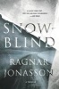 Snowblind - A Thriller (Hardcover) - Ragnar Jonasson Photo