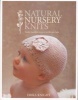 Natural Nursery Knits - 20 Hand-knit Designs for the New Baby (Paperback) - Erika Knight Photo