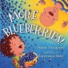 More Blueberries! (Board book) - Susan Musgrave Photo