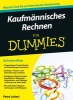 Kaufmannisches Rechnen Fur Dummies (German, Paperback) - Petra Leitert Photo