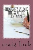 Thoughts Along the Writing Journey - Writers on Writing (Paperback) - Craig G Lock Photo