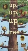 Up, Up, Up in the Tree (Hardcover) - Maxime Lebrun Photo