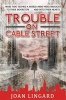 Trouble on Cable Street (Paperback) - Joan Lingard Photo