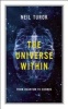 The Universe Within - From Quantum to Cosmos (Paperback) - Neil Turok Photo