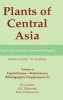 Plants of Central Asia - Plant Collection from China and Mongolia, Volume 6 - Equisetaceae-butomaceae Bibliography (Hardcover, c1999- Photo