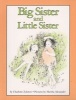 Big Sister and Little Sister (Paperback) - Charlotte Zolotow Photo