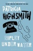 Ripley Under Water (Paperback) - Patricia Highsmith Photo