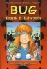 Bug (Paperback) - Frank B Edwards Photo