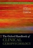 The Oxford Handbook of Clinical Geropsychology (Hardcover) - Nancy A Pachana Photo