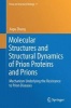 Molecular Structures and Structural Dynamics of Prion Proteins and Prions 2015 - Mechanism Underlying the Resistance to Prion Diseases (Hardcover) - Jiapu Zhang Photo