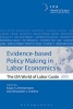 Evidence-Based Policy Making in Labor Economics - The IZA World of Labor Guide 2015 (Paperback) - Klaus F Zimmermann Photo