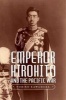 Emperor Hirohito and the Pacific War (Hardcover) - Noriko Kawamura Photo