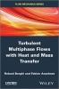 Turbulent Multiphase Flows with Heat and Mass Transfer (Hardcover) - Fabien Anselmet Photo