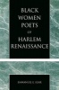 Black Women Poets of Harlem Renaissance (Paperback) - Emmanuel E Egar Photo