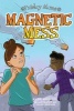 Magnetic Mess (Hardcover) - J L Anderson Photo