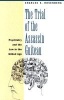 The Trial of the Assassin Guiteau - Psychiatry and the Law in the Gilded Age (Paperback, New edition) - Charles E Rosenberg Photo