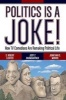 Politics is a Joke! - How TV Comedians are Remaking Political Life (Paperback) - S Robert Lichter Photo