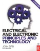 Electrical and Electronic Principles and Technology (Paperback, 5th Revised edition) - John Bird Photo