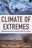 Climate of Extremes - Global Warming Science They Don't Want You to Know (Paperback) - Patrick J Michaels Photo