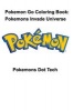 Pokemon Go Coloring Book - Pokemons Invade Universe (Paperback) - Pokemons Dot Tech Photo