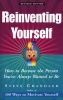 Reinventing Yourself - How to Become the Person You've Always Wanted to be (Paperback, Revised edition) - Steve Chandler Photo