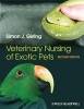 Veterinary Nursing of Exotic Pets (Paperback, 2nd Revised edition) - Simon J Girling Photo