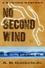 No Second Wind (Paperback) - AB Guthrie Photo