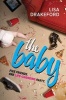 The Baby (Hardcover) - Lisa Drakeford Photo