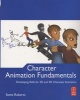 Character Animation Fundamentals - Developing Skills for 2D and 3D Character Animation (Paperback) - Steve Roberts Photo